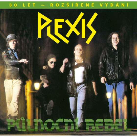Plexis – Půlnoční Rebel (30...
