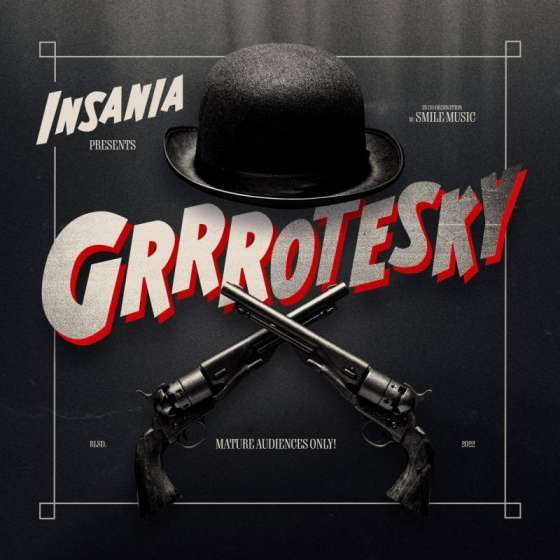 Insania – Grrrotesky