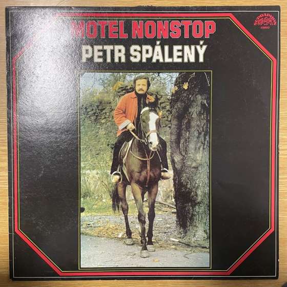 Petr Spálený – Motel Nonstop