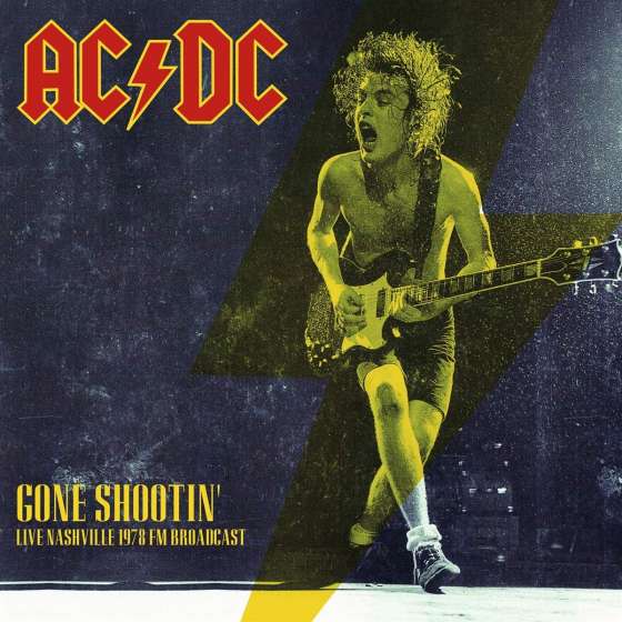 AC/DC – Gone Shootin' Live...