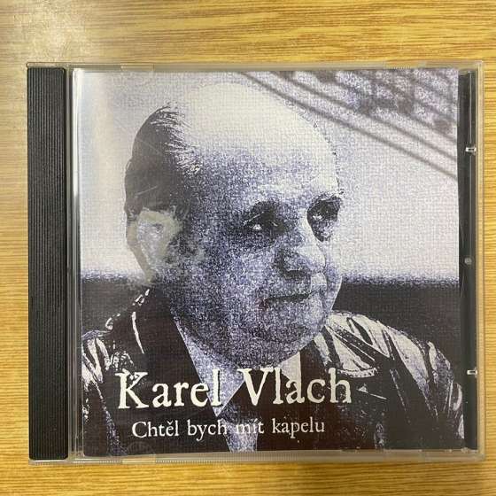 CD - Karel Vlach – Chtěl...