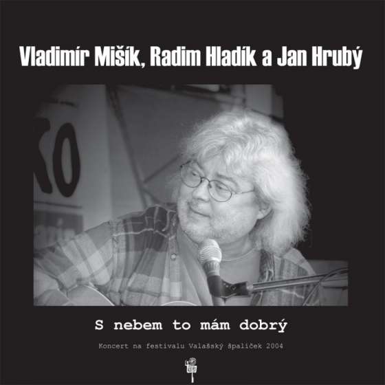 Vladimír Mišík, Radim...