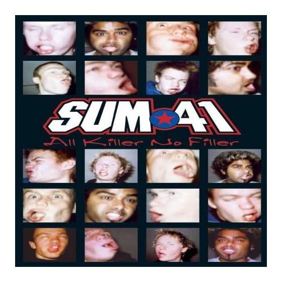 Sum 41 – All Killer No Filler
