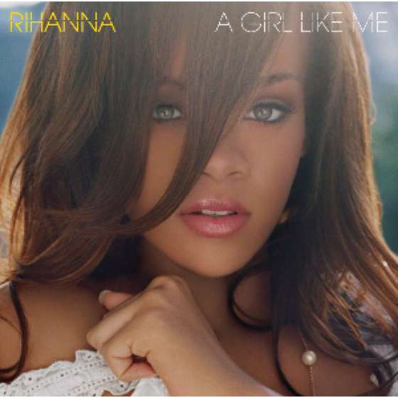 2LP Rihanna – A Girl Like Me