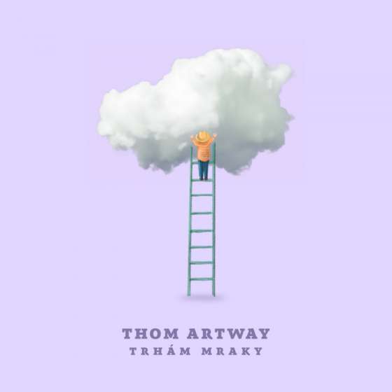 LP Thom Artway - Trhám mraky
