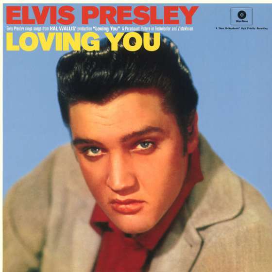 Elvis Presley – Loving You