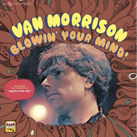 Van Morrison – Blowin' Your...