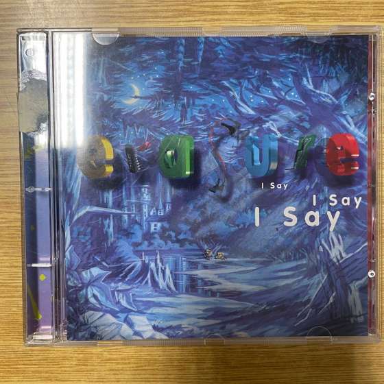 CD - Erasure – I Say I Say...