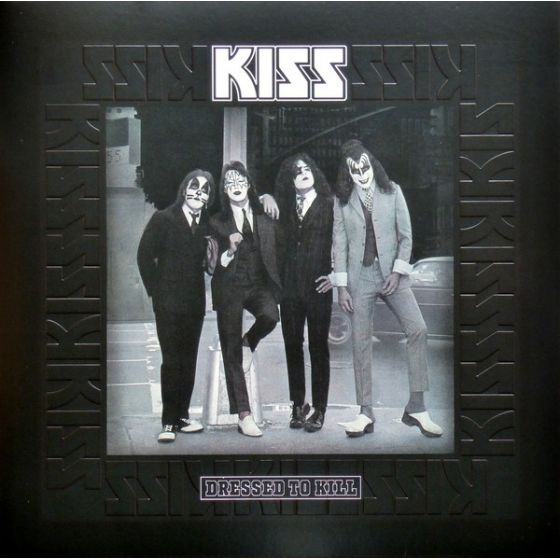 Kiss – Dressed To Kill