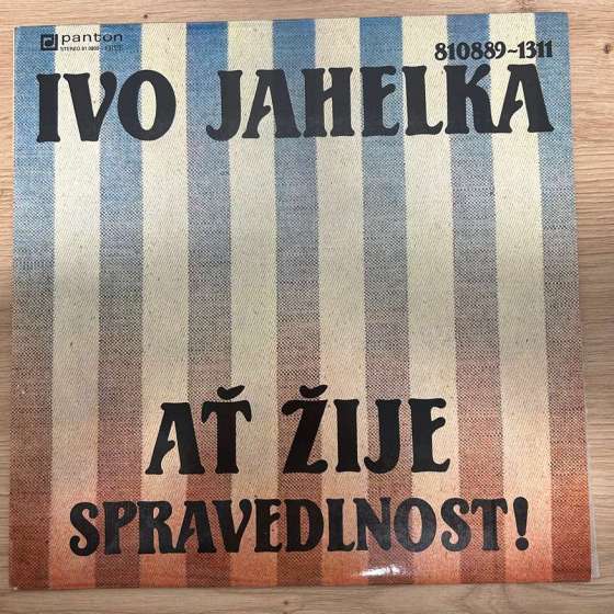 Ivo Jahelka – Ať Žije...