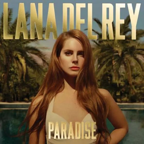Lana Del Rey – Paradise (US)