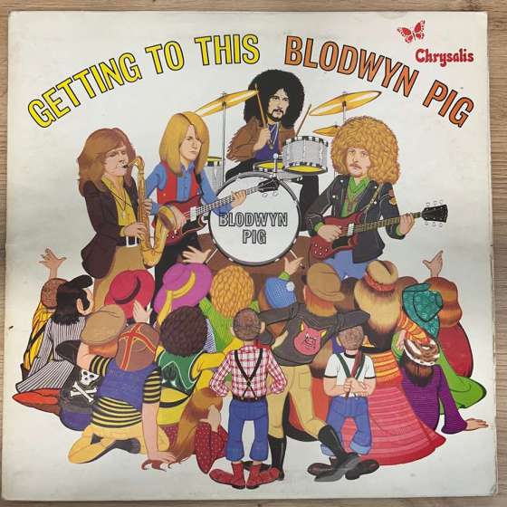 Blodwyn Pig – Getting To...