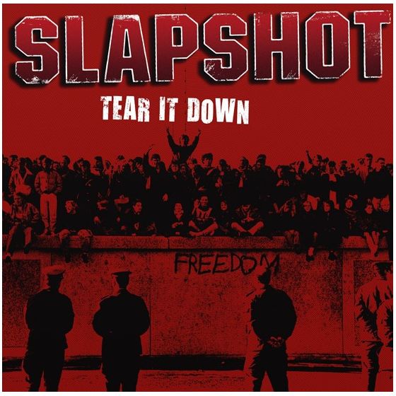 Slapshot – Tear It Down...