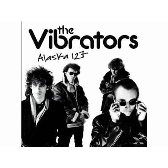 The Vibrators – Alaska 127